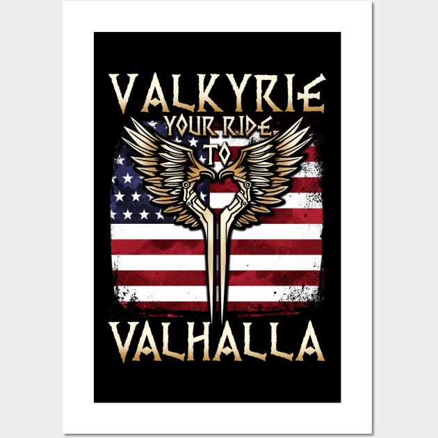 Valkyrie your Ride to Valhalla USA T-Shirt Wall Art by biNutz